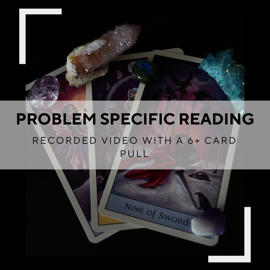 Problem Specific Tarot Reading